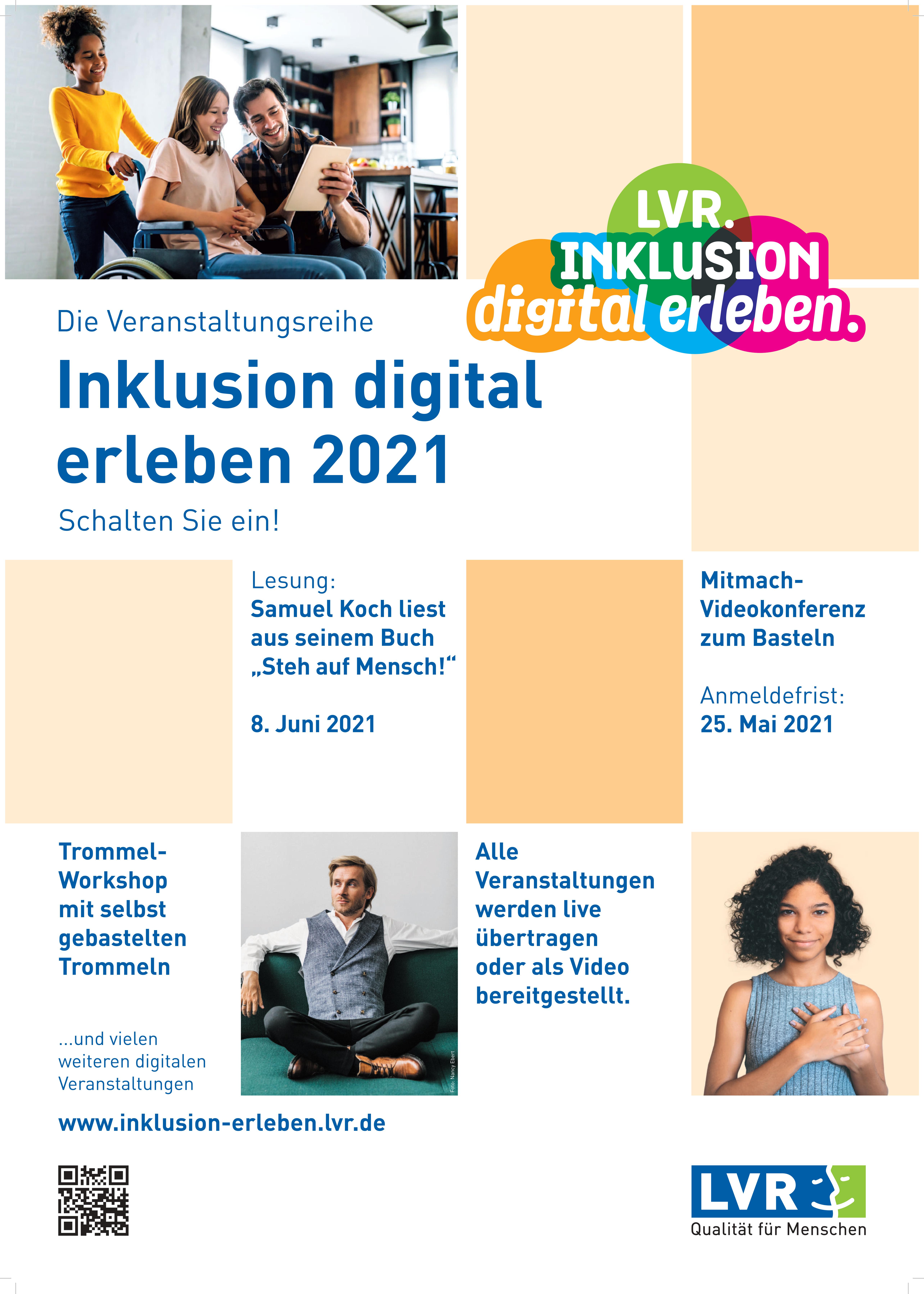 Ein Plakat der Veranstaltung "Inklusion digital erleben". Es sind mehrere Bildern von Menschen mit Behinderung abgebildet. 